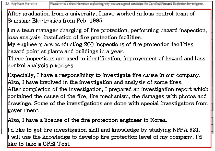 After graduation from a university, I have worked in loss control team of Samsung