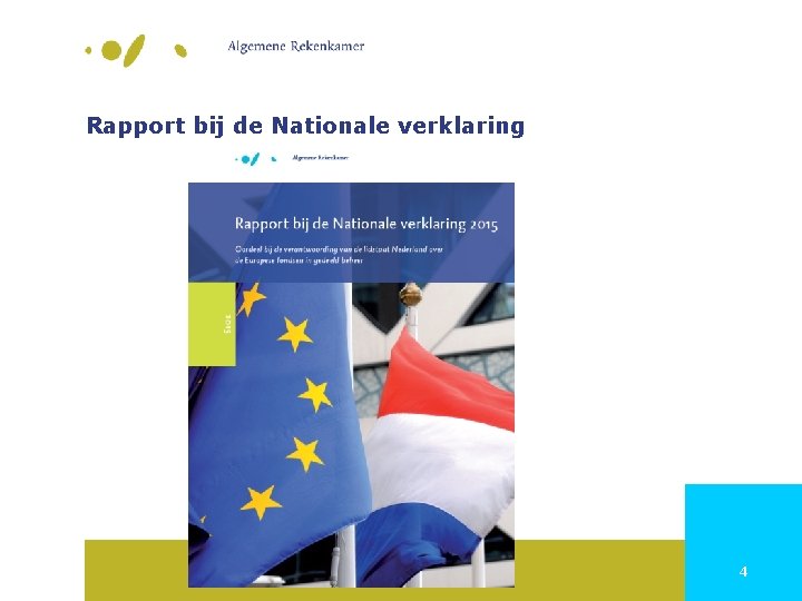 Rapport bij de Nationale verklaring 4 