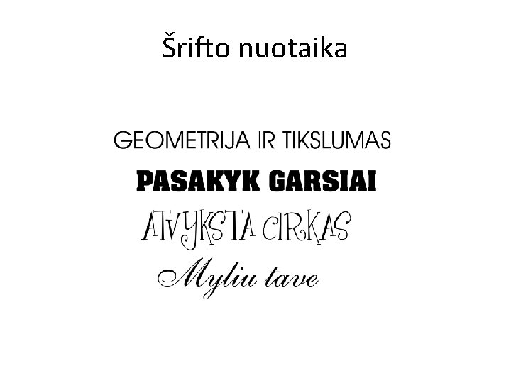 Šrifto nuotaika 