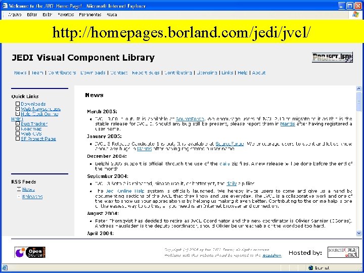 http: //homepages. borland. com/jedi/jvcl/ 