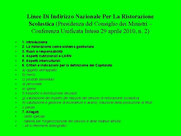 Linee Di Indirizzo Nazionale Per La Ristorazione Scolastica (Presidenza del Consiglio dei Ministri –