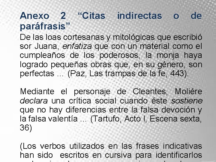 Anexo 2 “Citas paráfrasis” indirectas o de De las loas cortesanas y mitológicas que