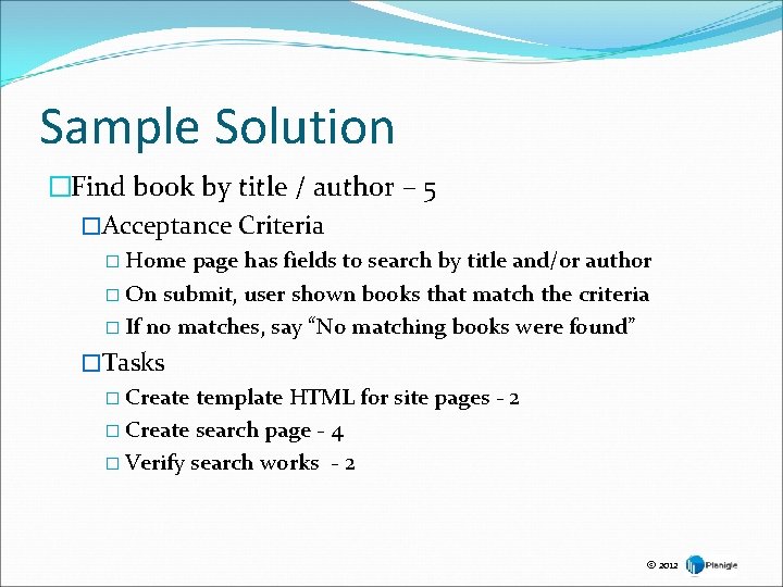 Sample Solution �Find book by title / author – 5 �Acceptance Criteria � Home Sample Solution �Find book by title / author – 5 �Acceptance Criteria � Home