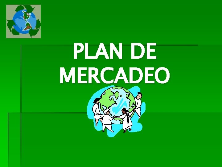 PLAN DE MERCADEO 