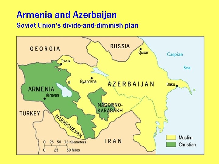 Armenia and Azerbaijan Soviet Union’s divide-and-diminish plan 