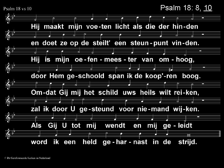 Psalm 18: 8, 10 