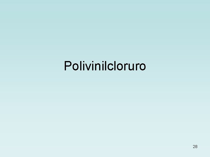 Polivinilcloruro 28 