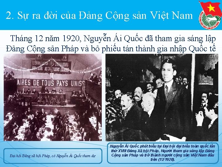 2. Sự ra đời của Đảng Cộng sản Việt Nam Tháng 12 năm 1920,