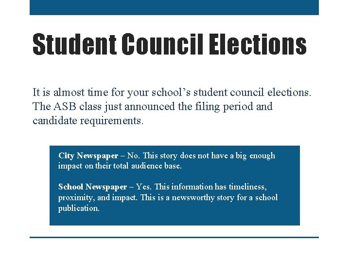 Student Council Elections It is almost time for your school’s student council elections. The