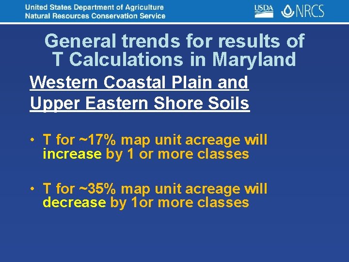 General trends for results of T Calculations in Maryland Western Coastal Plain and Upper