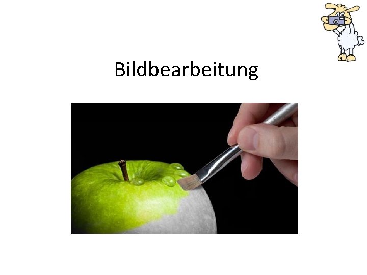 Bildbearbeitung 