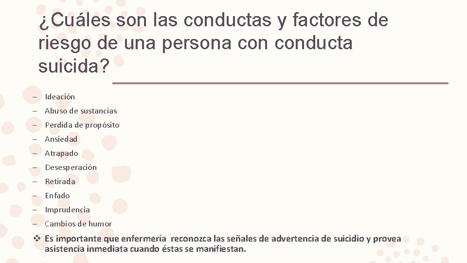 ¿Cuáles son las conductas y factores de riesgo de una persona conducta suicida? –