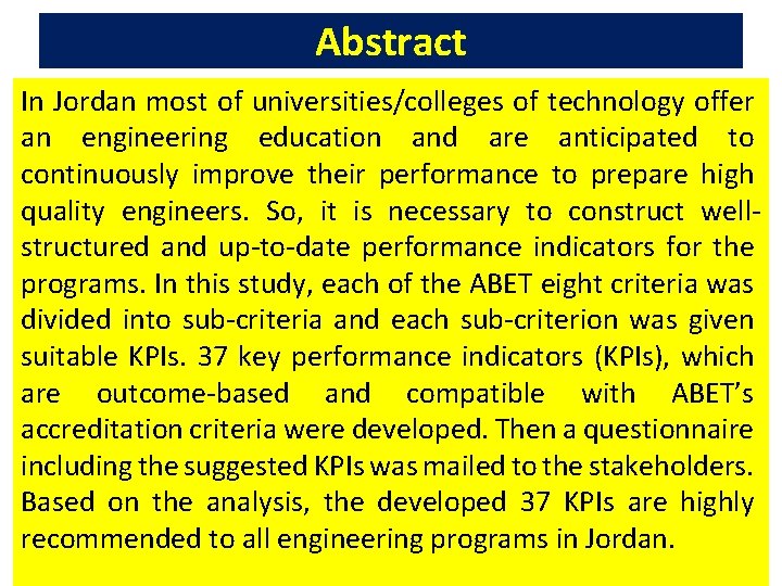Abstract In Jordan most of universities/colleges of technology offer an engineering education and are