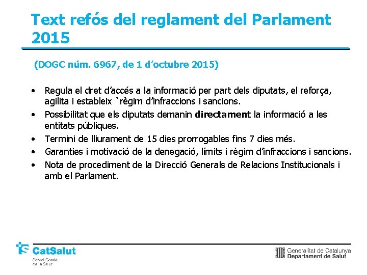 Text refós del reglament del Parlament 2015 (DOGC núm. 6967, de 1 d’octubre 2015)