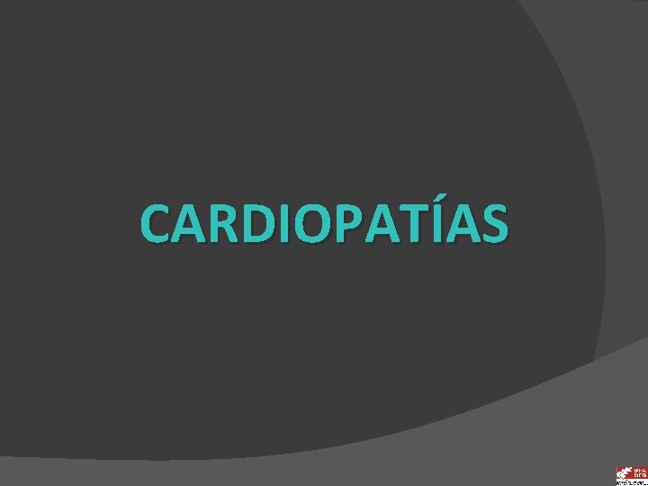 CARDIOPATÍAS 