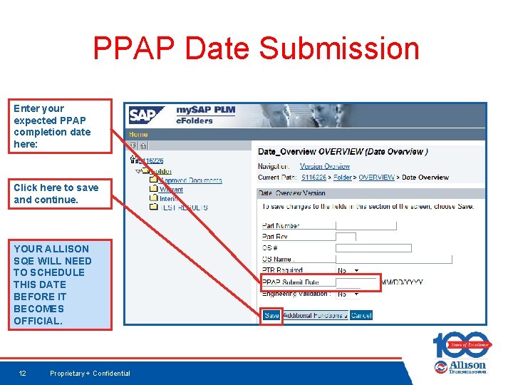 PPAP Date Submission Enter your expected PPAP completion date here: Click here to save