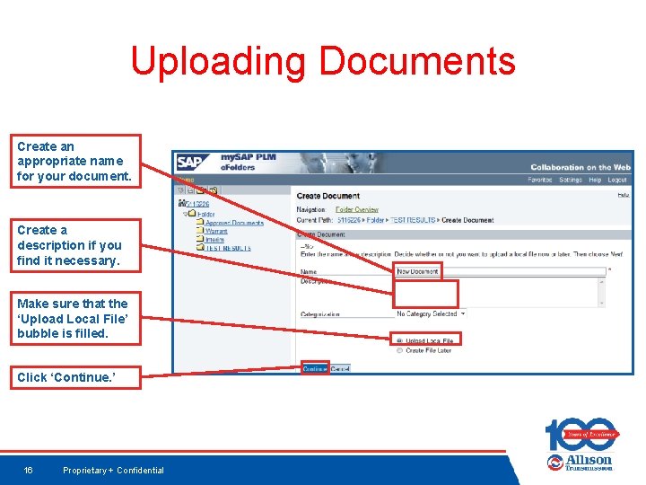 Uploading Documents Create an appropriate name for your document. Create a description if you