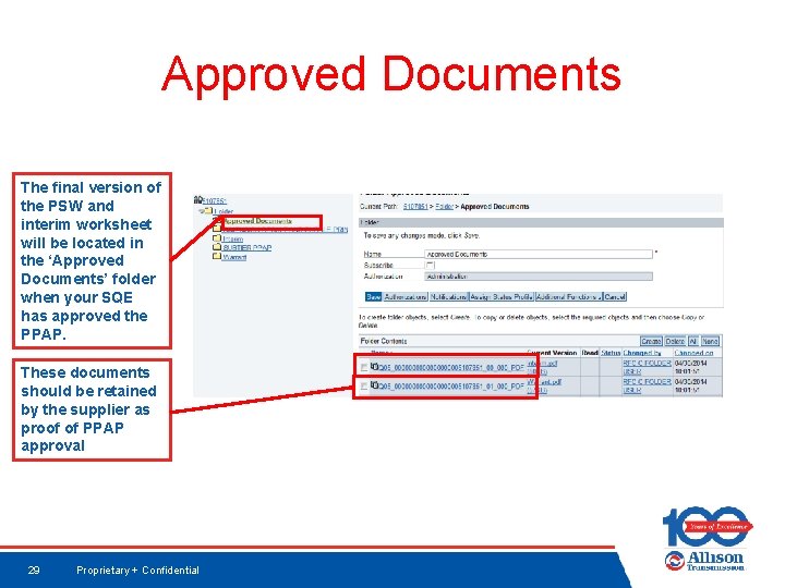 Approved Documents The final version of the PSW and interim worksheet will be located