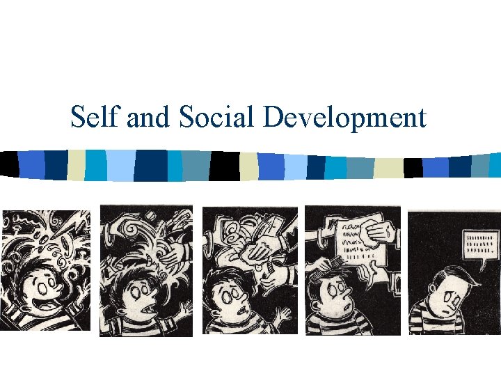 Self and Social Development 