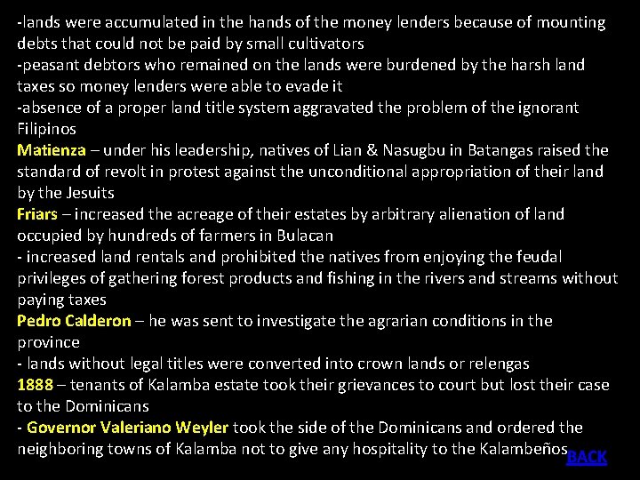 -lands were accumulated in the hands of the money lenders because of mounting debts