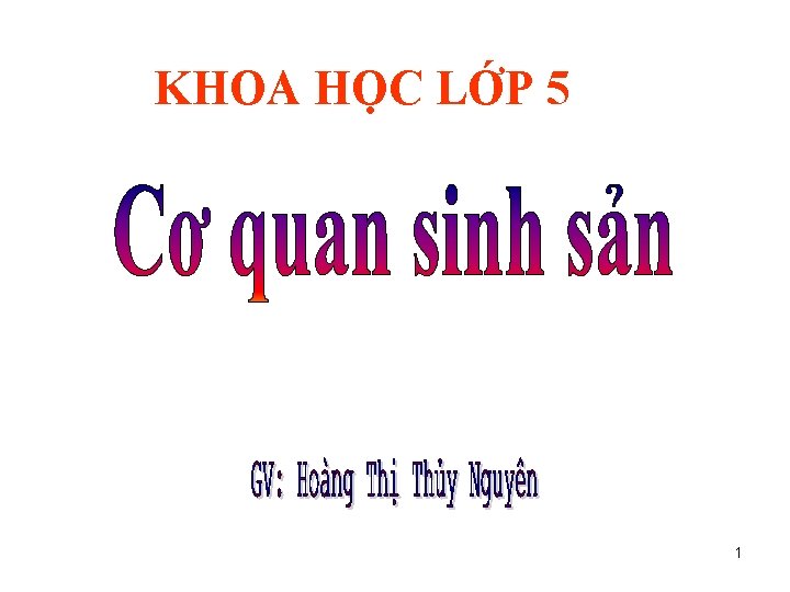 KHOA HỌC LỚP 5 1 