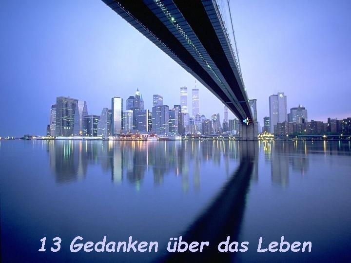 13 Gedanken über das Leben 