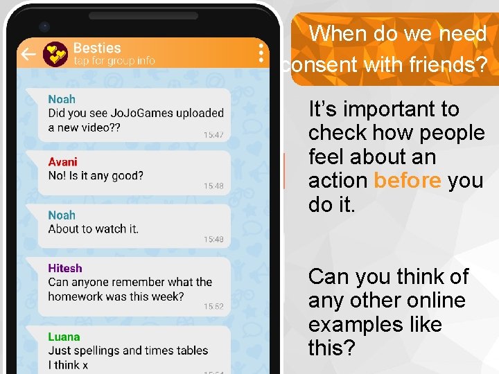 When do we need consent with friends? It’s important to check how people feel When do we need consent with friends? It’s important to check how people feel
