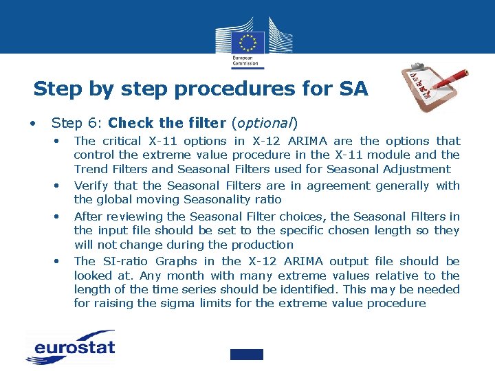 Step by step procedures for SA • Step 6: Check the filter (optional) •