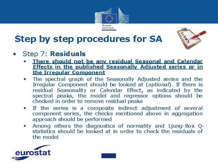 Step by step procedures for SA • Step 7: Residuals • • There should