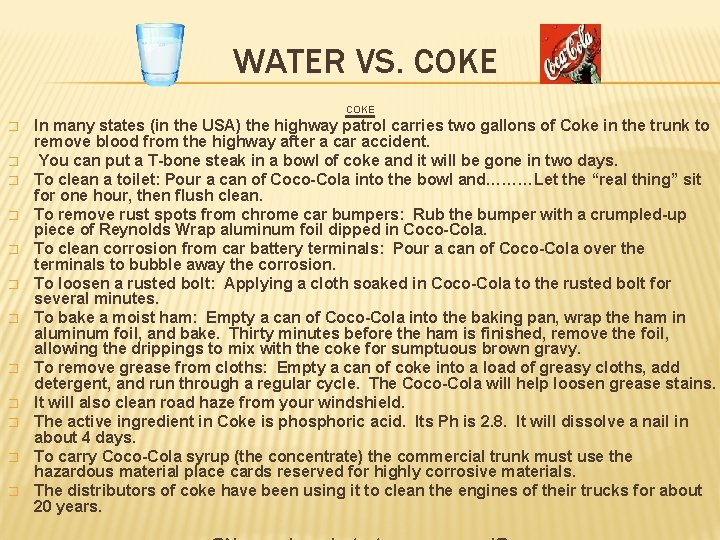 WATER VS. COKE � � � In many states (in the USA) the highway