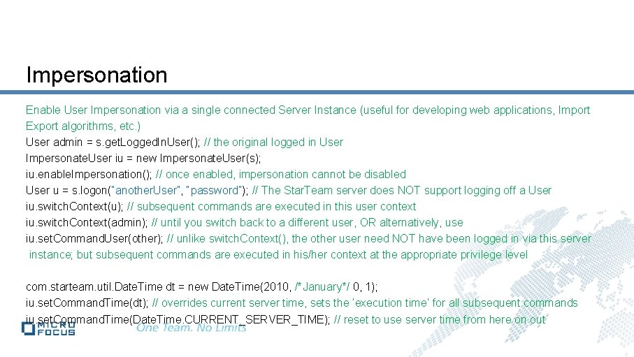 Impersonation Enable User Impersonation via a single connected Server Instance (useful for developing web