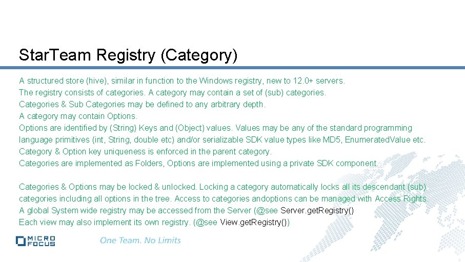 Star. Team Registry (Category) A structured store (hive), similar in function to the Windows