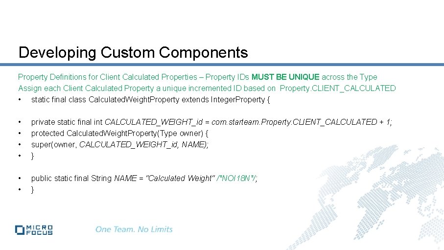 Developing Custom Components Property Definitions for Client Calculated Properties – Property IDs MUST BE