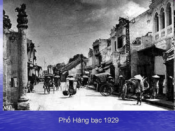 Phố Hàng bạc 1929 