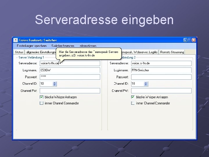 Serveradresse eingeben 