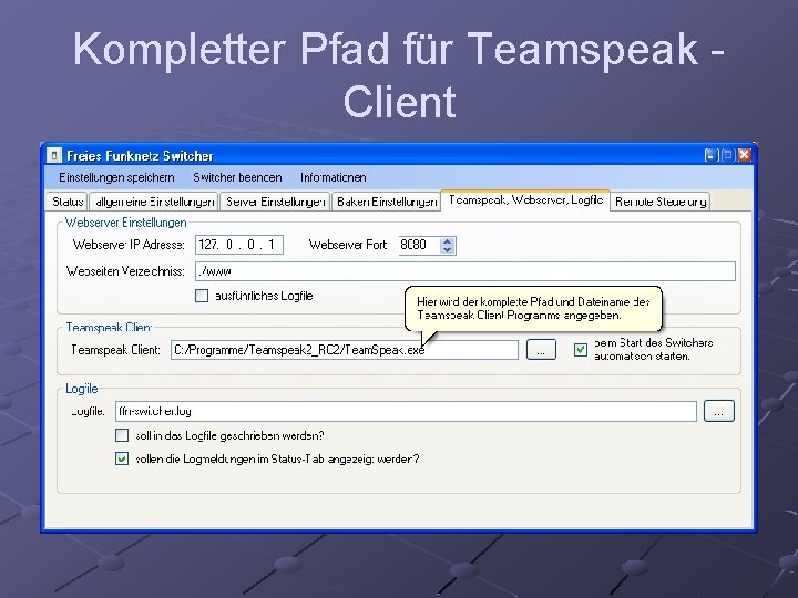 Kompletter Pfad für Teamspeak Client 