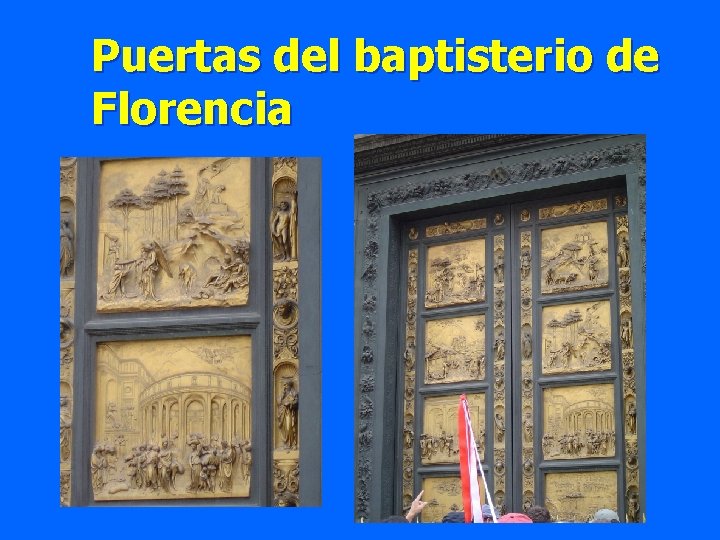 Puertas del baptisterio de Florencia 