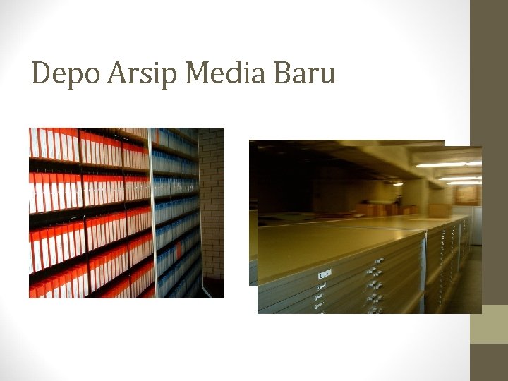 Depo Arsip Media Baru 