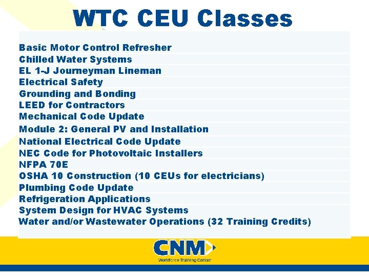 WTC CEU Classes Basic Motor Control Refresher Chilled Water Systems EL 1 -J Journeyman WTC CEU Classes Basic Motor Control Refresher Chilled Water Systems EL 1 -J Journeyman