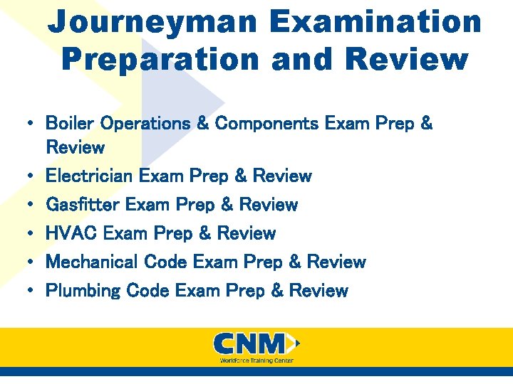 Journeyman Examination Preparation and Review • Boiler Operations & Components Exam Prep & Review Journeyman Examination Preparation and Review • Boiler Operations & Components Exam Prep & Review