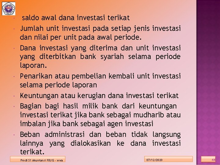  saldo awal dana investasi terikat Jumlah unit investasi pada setiap jenis investasi dan