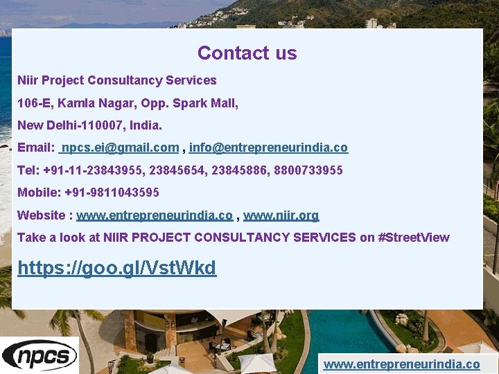 Contact us Niir Project Consultancy Services 106 -E, Kamla Nagar, Opp. Spark Mall, New