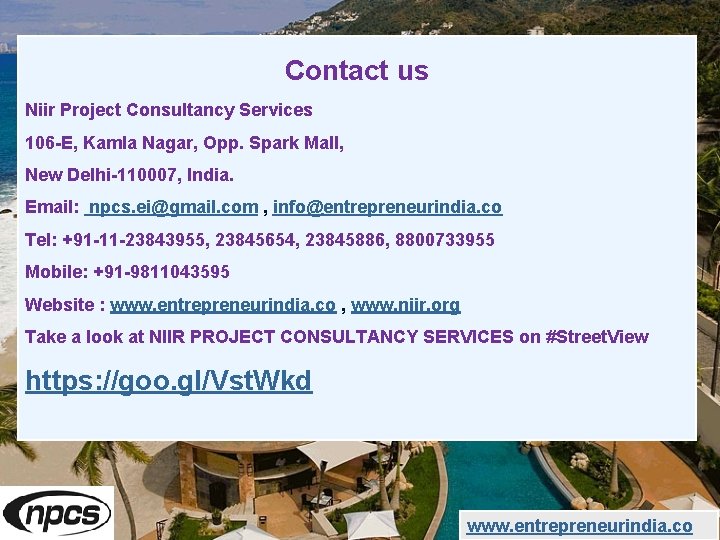 Contact us Niir Project Consultancy Services 106 -E, Kamla Nagar, Opp. Spark Mall, New