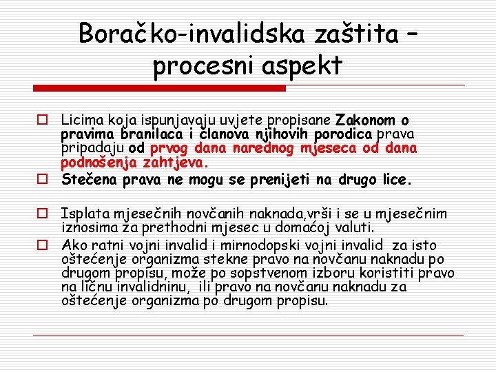 Boračko-invalidska zaštita – procesni aspekt o Licima koja ispunjavaju uvjete propisane Zakonom o pravima