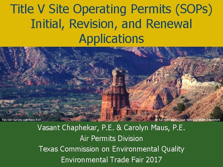 Title V Site Operating Permits (SOPs) Initial, Revision, and Renewal Applications Palo Duro Canyon,