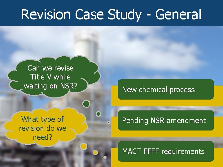 Revision Case Study - General Can we revise Title V while waiting on NSR?