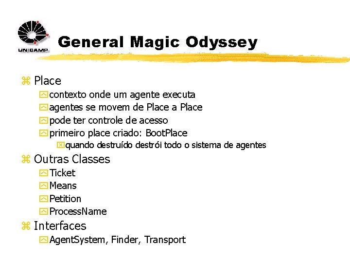 General Magic Odyssey z Place y contexto onde um agente executa y agentes se