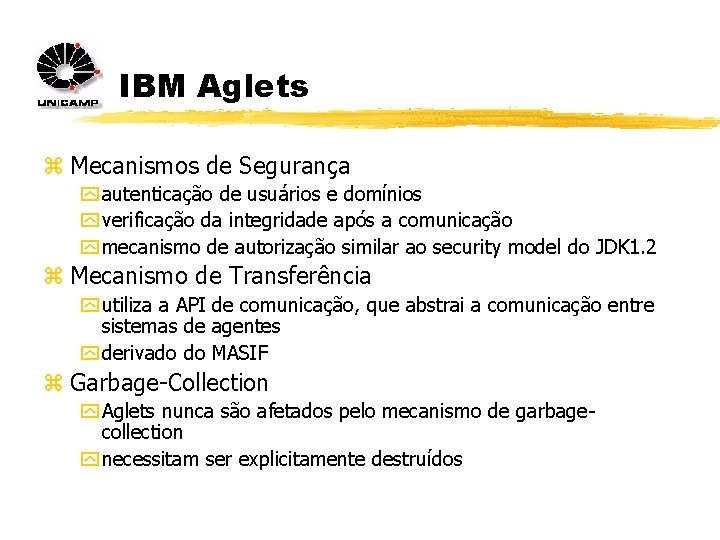 IBM Aglets z Mecanismos de Segurança y autenticação de usuários e domínios y verificação