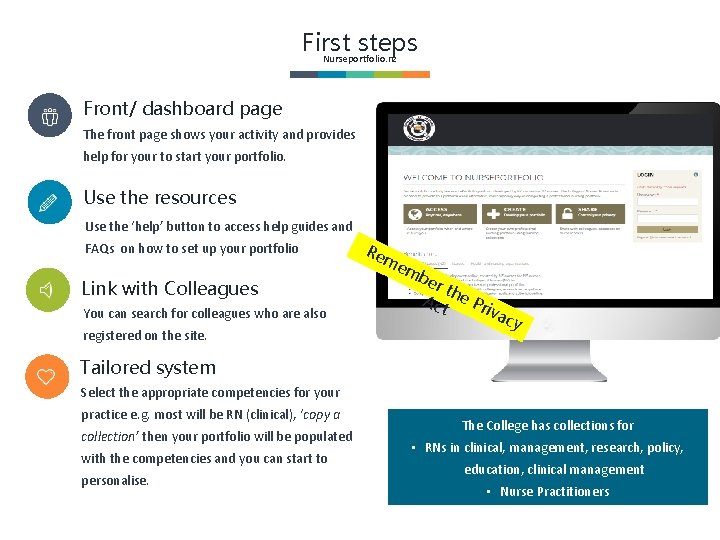 First steps Nurseportfolio. nz Front/ dashboard page The front page shows your activity and