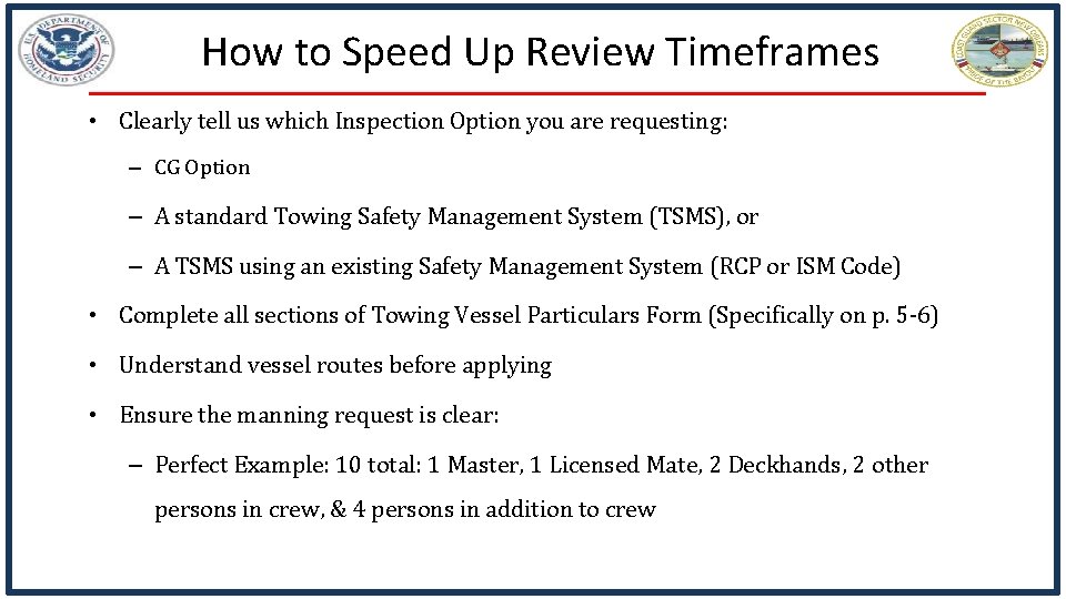 How to Speed Up Review Timeframes • Clearly tell us which Inspection Option you